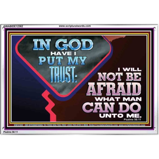 IN GOD I HAVE PUT MY TRUST  Ultimate Power Picture  GWABIDE12362  