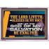 THE LORD LIVETH BLESSED BE MY ROCK  Righteous Living Christian Acrylic Frame  GWABIDE12372  "24X16"