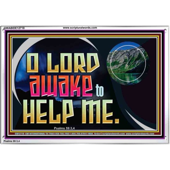 O LORD AWAKE TO HELP ME  Christian Quote Acrylic Frame  GWABIDE12718  