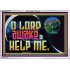 O LORD AWAKE TO HELP ME  Christian Quote Acrylic Frame  GWABIDE12718  "24X16"