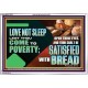 LOVE NOT SLEEP LEST THOU COME TO POVERTY  Bible Verse Art Acrylic Frame  GWABIDE12724  