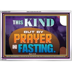 THIS KIND BUT BY PRAYER AND FASTING  Biblical Paintings  GWABIDE12727  "24X16"