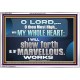 SHEW FORTH ALL THY MARVELLOUS WORKS  Bible Verse Acrylic Frame  GWABIDE12948  