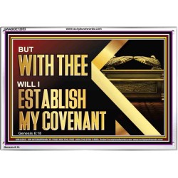 WITH THEE WILL I ESTABLISH MY COVENANT  Bible Verse Wall Art  GWABIDE12953  "24X16"