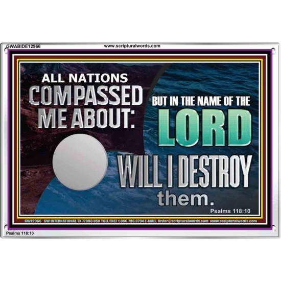 IN THE NAME OF THE LORD WILL I DESTROY THEM  Biblical Paintings Acrylic Frame  GWABIDE12966  