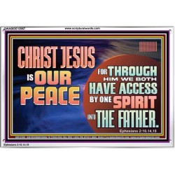 CHRIST JESUS IS OUR PEACE  Christian Paintings Acrylic Frame  GWABIDE12967  "24X16"