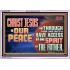 CHRIST JESUS IS OUR PEACE  Christian Paintings Acrylic Frame  GWABIDE12967  "24X16"