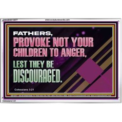 FATHER PROVOKE NOT YOUR CHILDREN TO ANGER  Unique Power Bible Acrylic Frame  GWABIDE13077  "24X16"