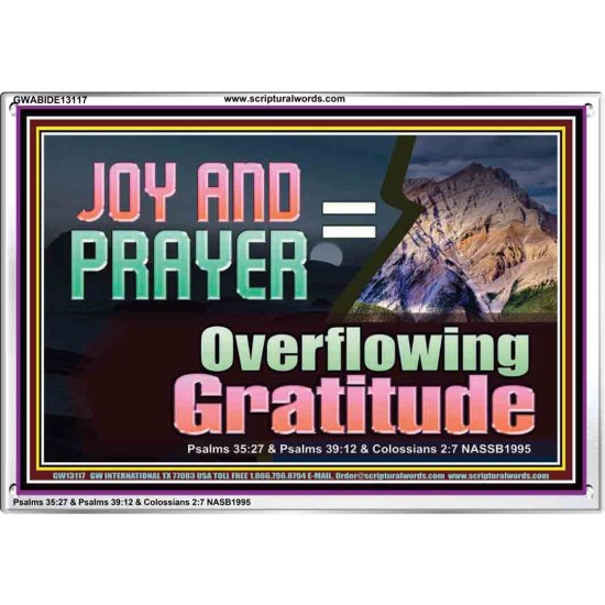 JOY AND PRAYER BRINGS OVERFLOWING GRATITUDE  Bible Verse Wall Art  GWABIDE13117  