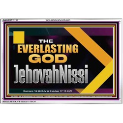 THE EVERLASTING GOD JEHOVAHNISSI  Contemporary Christian Art Acrylic Frame  GWABIDE13131  "24X16"