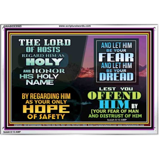 LORD OF HOSTS ONLY HOPE OF SAFETY  Unique Scriptural Acrylic Frame  GWABIDE9565  