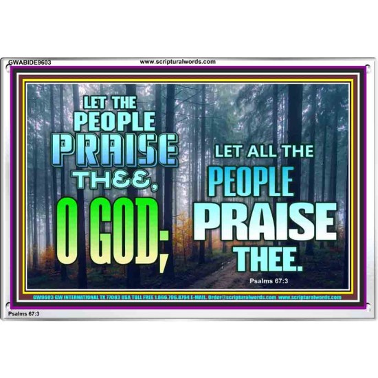 LET THE PEOPLE PRAISE THEE O GOD  Kitchen Wall Décor  GWABIDE9603  