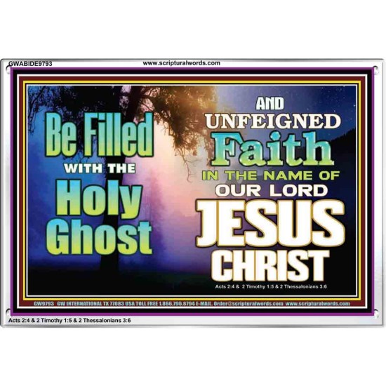 BE FILLED WITH THE HOLY GHOST  Large Wall Art Acrylic Frame  GWABIDE9793  