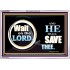 WAIT ON THE LORD AND HE SHALL SAVED THEE  Contemporary Christian Wall Art Acrylic Frame  GWABIDE9920  "24X16"