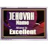 JEHOVAH NAME ALONE IS EXCELLENT  Christian Paintings  GWABIDE9961  "24X16"