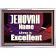 JEHOVAH NAME ALONE IS EXCELLENT  Christian Paintings  GWABIDE9961  
