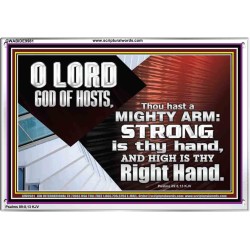 THOU HAST A MIGHTY ARM LORD OF HOSTS   Christian Art Acrylic Frame  GWABIDE9981  "24X16"
