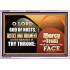 MERCY AND TRUTH SHALL GO BEFORE THEE O LORD OF HOSTS  Christian Wall Art  GWABIDE9982  "24X16"