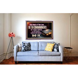 KEEP THE TEN COMMANDMENTS FERVENTLY  Ultimate Power Acrylic Frame  GWABIDE10374  "24X16"