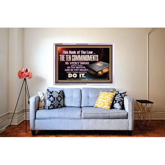 KEEP THE TEN COMMANDMENTS FERVENTLY  Ultimate Power Acrylic Frame  GWABIDE10374  