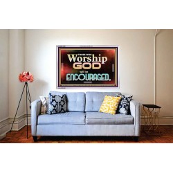 THOSE WHO WORSHIP THE LORD WILL BE ENCOURAGED  Scripture Art Acrylic Frame  GWABIDE10506  "24X16"
