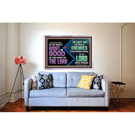 DO THAT WHICH IS RIGHT AND GOOD IN THE SIGHT OF THE LORD  Righteous Living Christian Acrylic Frame  GWABIDE10533  