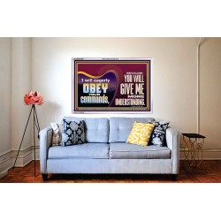 EAGERLY OBEY COMMANDMENT OF THE LORD  Unique Power Bible Acrylic Frame  GWABIDE10691  "24X16"