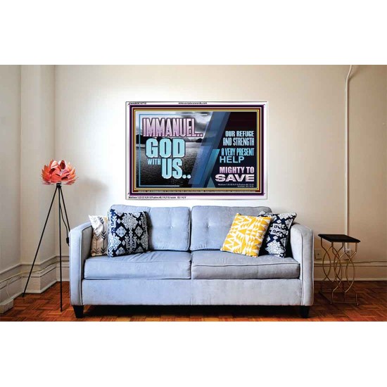 IMMANUEL..GOD WITH US MIGHTY TO SAVE  Unique Power Bible Acrylic Frame  GWABIDE10712  