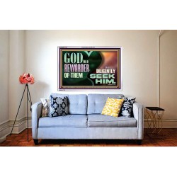 GOD IS A REWARDER OF THEM THAT DILIGENTLY SEEK HIM  Large Scripture Wall Art  GWABIDE10723  "24X16"