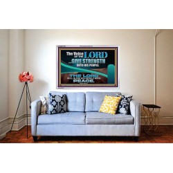 THE VOICE OF THE LORD GIVE STRENGTH UNTO HIS PEOPLE  Contemporary Christian Wall Art Acrylic Frame  GWABIDE10795  "24X16"