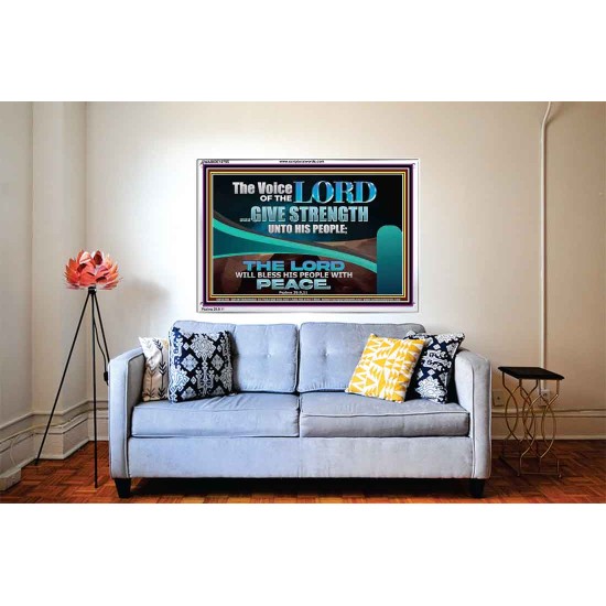 THE VOICE OF THE LORD GIVE STRENGTH UNTO HIS PEOPLE  Contemporary Christian Wall Art Acrylic Frame  GWABIDE10795  