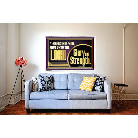 GIVE UNTO THE LORD GLORY AND STRENGTH  Sanctuary Wall Picture Acrylic Frame  GWABIDE11751  