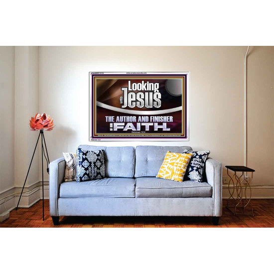 LOOKING UNTO JESUS THE AUTHOR AND FINISHER OF OUR FAITH  Modern Wall Art  GWABIDE12114  