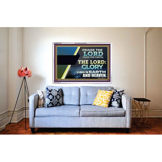 PRAISE THE LORD FROM THE EARTH  Unique Bible Verse Acrylic Frame  GWABIDE12149  