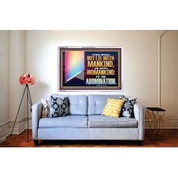 THOU SHALT NOT LIE WITH MANKIND AS WITH WOMANKIND IT IS ABOMINATION  Bible Verse for Home Acrylic Frame  GWABIDE12169  "24X16"
