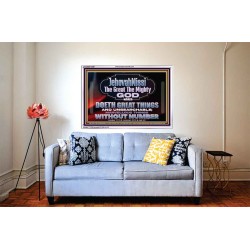 JEHOVAH NISSI THE GREAT THE MIGHTY GOD  Scriptural Décor Acrylic Frame  GWABIDE12698  "24X16"