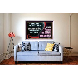 ALL NATIONS SHALL COME AND WORSHIP BEFORE THEE  Christian Acrylic Frame Art  GWABIDE12701  
