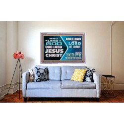 THE LAMB OF GOD OUR LORD JESUS CHRIST  Acrylic Frame Scripture   GWABIDE12706  "24X16"