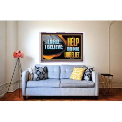 LORD I BELIEVE HELP THOU MINE UNBELIEF  Christian Paintings  GWABIDE12725  "24X16"