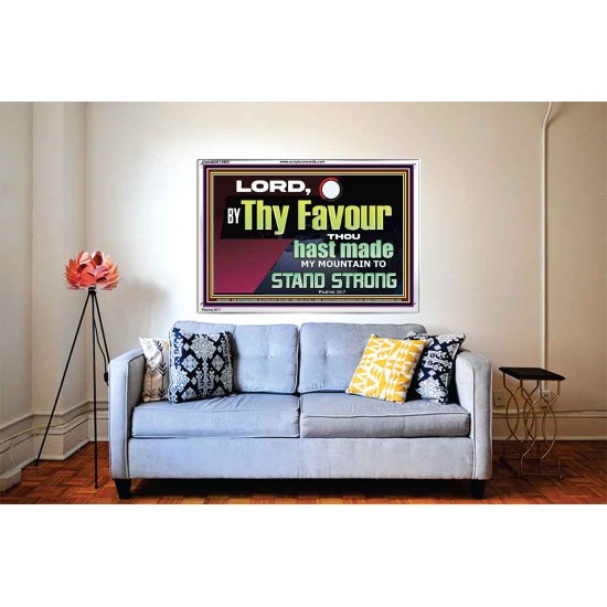 THY FAVOUR HAST MADE MY MOUNTAIN TO STAND STRONG  Modern Christian Wall Décor Acrylic Frame  GWABIDE12960  