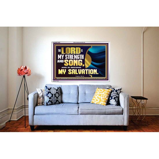 THE LORD IS MY STRENGTH AND SONG AND MY SALVATION  Righteous Living Christian Acrylic Frame  GWABIDE13033  