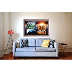 OUR LORD JESUS CHRIST THE LIGHT OF THE WORLD  Christian Wall Décor Acrylic Frame  GWABIDE13122B  "24X16"