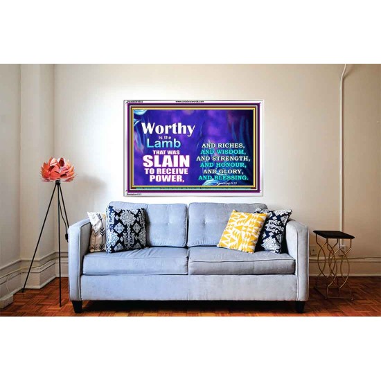 WORTHY WORTHY WORTHY IS THE LAMB UPON THE THRONE  Church Acrylic Frame  GWABIDE9554  