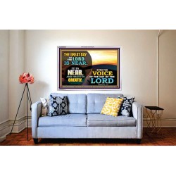 THE GREAT DAY OF THE LORD IS NEARER  Church Picture  GWABIDE9561  "24X16"