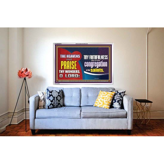 HEAVENS SHALL PRAISE THY WONDERS O LORD  Scriptural Wall Art  GWABIDE9976  