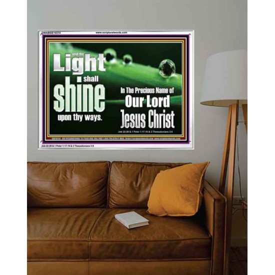 THE LIGHT SHINE UPON THEE  Custom Wall Décor  GWABIDE10314  