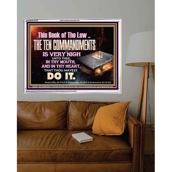 KEEP THE TEN COMMANDMENTS FERVENTLY  Ultimate Power Acrylic Frame  GWABIDE10374  