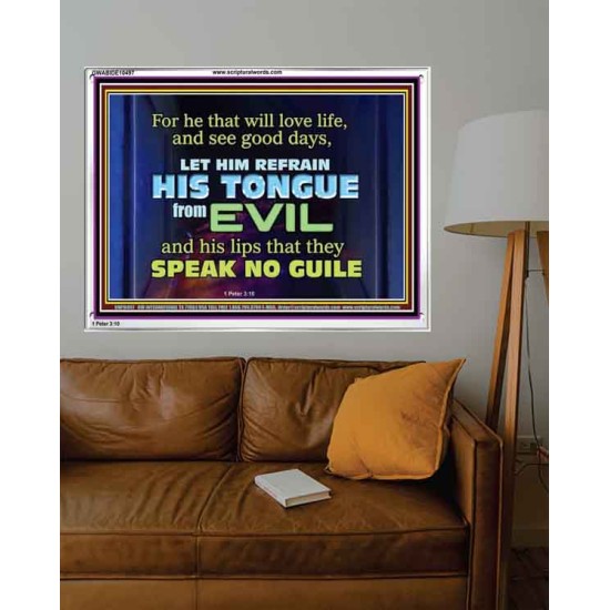 KEEP YOUR TONGUES FROM ALL EVIL  Bible Scriptures on Love Acrylic Frame  GWABIDE10497  