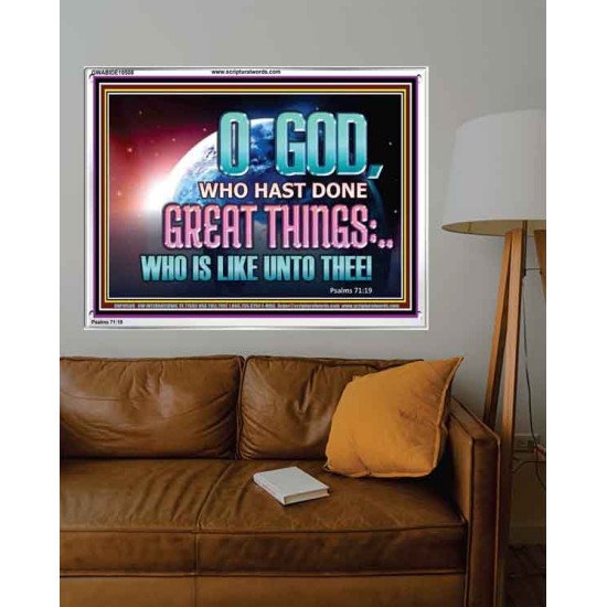 O GOD WHO HAS DONE GREAT THINGS  Scripture Art Acrylic Frame  GWABIDE10508  