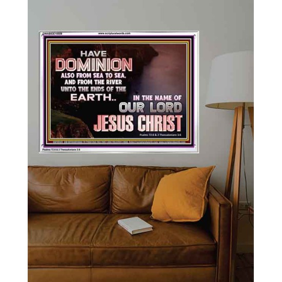 HAVE EVERLASTING DOMINION  Scripture Art Prints  GWABIDE10509  